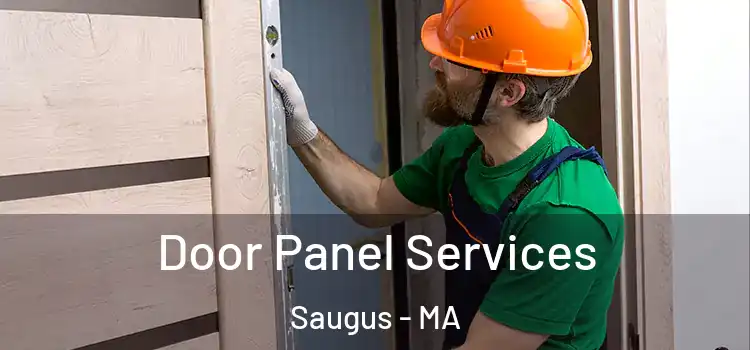 Door Panel Services Saugus - MA